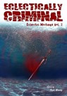 Eclectically Criminal - Inklings Publishing ; Fern Brady - 9780991021123