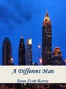 A Different Man - Sean Scott Kerns - 9780991054633
