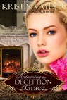Redeeming the Deception of Grace - Kristin Vayden - 9780991099825