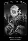 Follow the Moon - Jennifer Fisch-Ferguson - 9780991108848