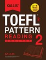 Kallis' TOEFL iBT Pattern Reading 2 - Kallis - 9780991165711