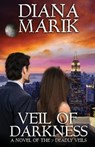 Veil of Darkness - Diana Marik - 9780991287529