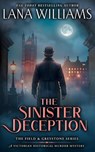 The Sinister Deception - Lana Williams - 9780991314287