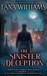 The Sinister Deception - Lana Williams - 9780991314287