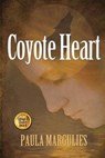 Coyote Heart: Second Edition - Paula Margulies - 9780991354504