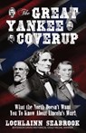 The Great Yankee Coverup - Lochlainn Seabrook - 9780991377985