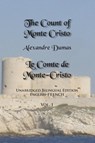 The Count of Monte Cristo, Volume 1 - Alexandre Dumas - 9780991440702