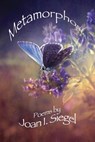 Metamorphosis - Joan I. Siegel - 9780991577217