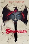 Storykiller - Kelly Thompson - 9780991649266