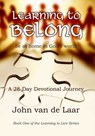 Learning to Belong - John van de Laar - 9780992191443