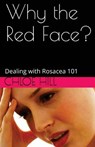 Why the Red Face? - Chloe Hill - 9780992267575