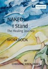 Naked I Stand - JAMES,  Christine Wren - 9780992472016