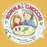 Nonna's Gnocchi - Rebecca Huntley - 9780992479503