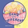 Same But Different - Rebecca Huntley ; Ilona Tar - 9780992479534