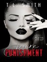 Pure Punishment - T.L Smith - 9780992539757