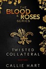 Blood & Roses Series Book Three - Callie Hart - 9780992597146