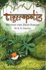 Tigeropolis - R. D. Dikstra - 9780992746216