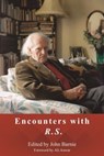 Encounters with R. S. - Various - 9780992756000