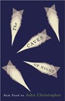 The Caves of Night - John Christopher - 9780992768690