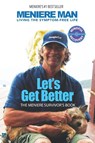 Let's Get Better - Meniere Man - 9780992811433