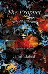 The Prophet - Khalil Gibran - 9780992899523