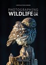 Photographing Wildlife in the UK - photo-location guidebook - Andrew Marshall - 9780992905125