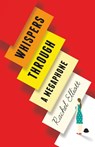 Whispers Through a Megaphone - Rachel Elliott - 9780992918224