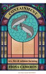 Containment - Fiona Cameron - 9780993124051