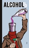 Alcohol - Damon Murray ; Stephen Sorrell ; Alexei Plutser-Sarno ; FUEL - 9780993191152