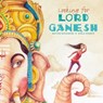 Looking for Lord Ganesh - Mahtab Narsimhan - 9780993225376