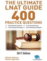 The Ultimate LNAT Guide: 400 Practice Questions - William Anthony - 9780993231162