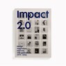 Impact 2.0 - Tony Brook ; Adrian Shaughnessy - 9780993231698