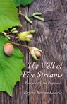 The Well of Five Streams - Erynn Rowan Laurie - 9780993237119