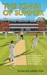 The Kings of Summer - Duncan Hamilton - 9780993291128