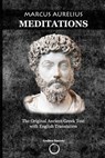 Marcus Aurelius Meditations: The Original Ancient Greek Text with English Translation - Constantin Vaughn - 9780993328442