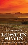 Lost in Spain - Dave Hadfield - 9780993510182