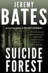 Suicide Forest - Jeremy Bates - 9780993764622