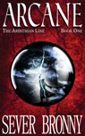 Arcane - Sever Bronny - 9780993767609