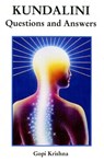 Kundalini: Questions and Answers - Gopi Krishna - 9780993831669