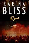 Rise - Karina Bliss - 9780994116505