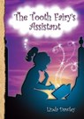 The Tooth Fairy's Assistant - Linda Dawley - 9780994119377