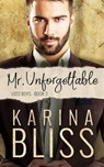 Mr Unforgettable - Karina Bliss - 9780994145383