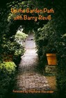 Up the Garden Path with Barry Revill - Barry Revill - 9780994391148