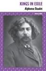 Kings in Exile - Alphonse Daudet - 9780994430670