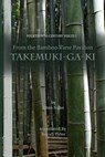 From the Bamboo-View Pavilion: Takemuki-ga-ki - Royall Tyler - 9780994571502