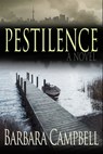 Pestilence - Barbara Campbell - 9780994725622