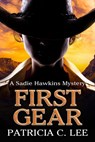 First Gear - Patricia C. Lee - 9780994851291