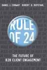 Rule of 24 - Robert D Riefstahl ; J Daniel Conway - 9780995110366