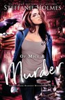 Of Mice and Murder - Steffanie Holmes - 9780995111196