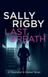 Last Breath - RIGBY,  Sally - 9780995123434